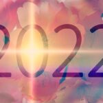 【 特集:2022年大予測!】実りある一年にするためのスピリチュアル情報とアドバイス